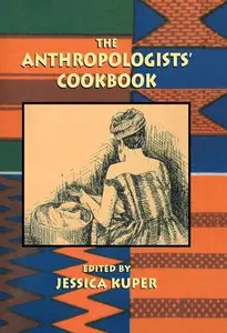 The Anthropologist's Cookbook