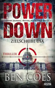 Power Down - Zielscheibe USA - Ben Coes