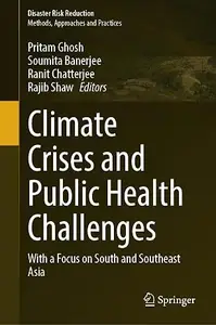 Climate Crises and Public Health Challenges: With a Focus on South and Southeast Asia