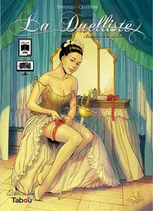 La Duelliste - Tome 2 - Botte Secrète Et Corset (Edition Tabou)