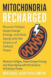 Mitochondria Recharged