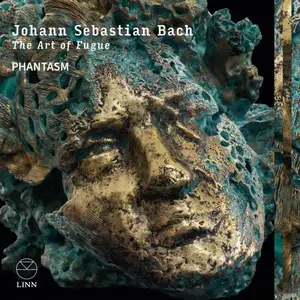 Phantasm - J.S. Bach: The Art of Fugue (2025)