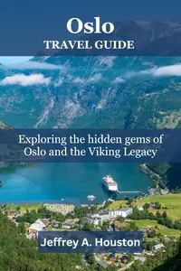 Oslo Travel Guide