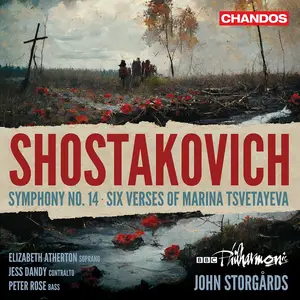 John Storgårds, BBC Philharmonic - Dmitri Shostakovich: Symphony No. 14, Six Verses of Marina Tsvetayeva (2023)