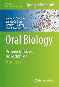 Oral Biology: Molecular Techniques and Applications