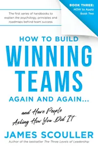 How To Build Winning Teams Again And Again