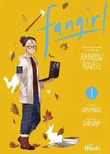 Fangirl - Tome 1