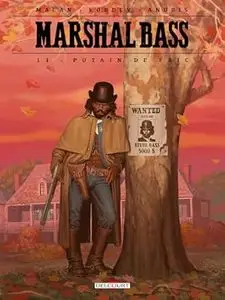 Marshal Bass - Tome 11 - Putain de fric