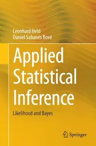 Applied Statistical Inference: Likelihood and Bayes