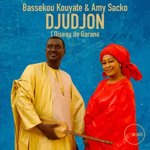 Bassekou Kouyate & Amy Sacko - Djudjon, L'oiseau de Garaná (2024) [Official Digital Download 24/48]