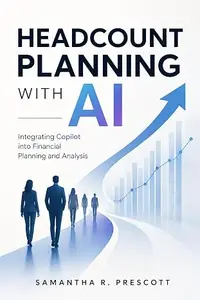 Headcount Planning with AI: Integrating Copilot into Financial Planning and Analysis