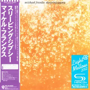 Michael Franks - Sleeping Gypsy (1977) [2012 Japan Mini LP SHM-CD]