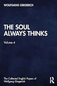 The Soul Always Thinks