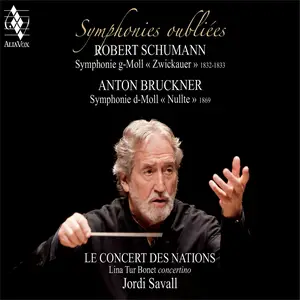 Jordi Savall, Le Concert des Nations & Lina Tur Bonet - Forgotten Symphonies (Robert Schumann - Anton Bruckner) (2025) [24/96]