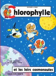 Chlorophylle - Tome 6 - Chlorophylle Et Les Loirs Cosmonautes
