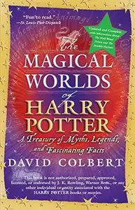 The Magical Worlds of Harry Potter (Repost)