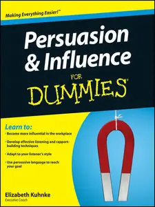 Persuasion and Influence For Dummies (repost)