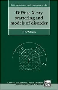 Diffuse X-Ray Scattering and Models of Disorder (Repost)