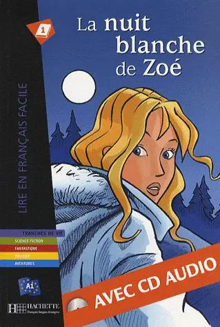 La nuit blanche de Zoé (1CD audio)