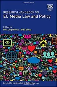 Research Handbook on EU Media Law and Policy