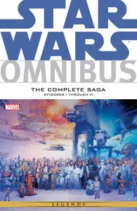 Star Wars Omnibus - The Complete Saga (2015, Marvel Edition)