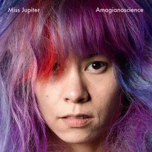 Miss Jupiter - Amagianascience (2017)