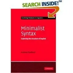 Minimalist Syntax: Exploring the Structure of English
