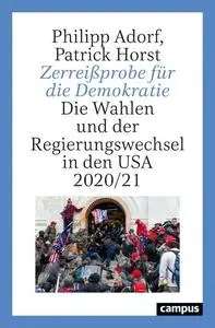 Philipp Adorf - Zerreißprobe für die Demokratie