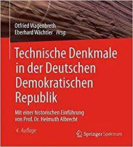 Technische Denkmale in der Deutschen Demokratischen Republik (Repost)