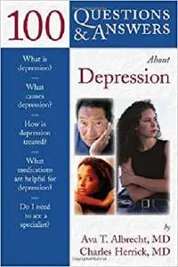 100 Questions  &  Answers About Depression (100 Questions and Answers About...)