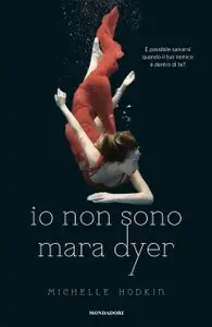 Michelle Hodkin - Io Non Sono Mara Dyer