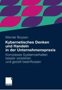 Kybernetisches Denken und Handeln in der Unternehmenspraxis [Repost]
