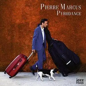 Pierre Marcus Quartet - Pyrodance (2018) [Official Digital Download 24/88]