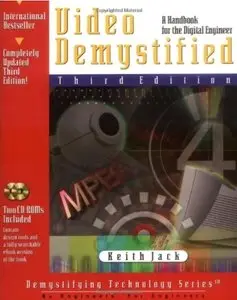 Video Demystified: A Handbook for the Digital Engineer (3rd edition) [Repost]