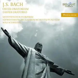 Rolf Schweizer, Südwestdeutsches Kammerorchester Pforzheim - Johann Sebastian Bach: Oster-Oratorium (2012)