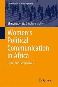 Women's Political Communication in Africa: Issues and Perspectives