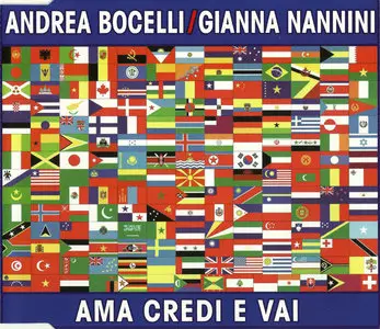 Andrea Bocelli / Gianna Nannini - Ama Credi E Vai (2006)