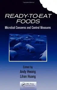 Ready-to-Eat Foods: Microbial Concerns and Control Measures