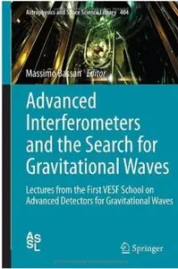 Advanced Interferometers and the Search for Gravitational Waves [Repost]