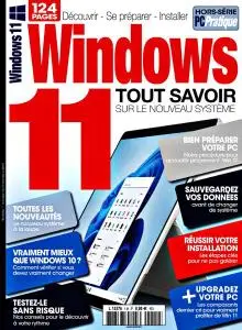 PC Pratique Hors-Série Windows 11 - Janvier-Mars 2022