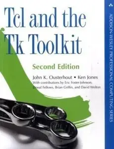 Tcl and the Tk Toolkit, 2nd edition 