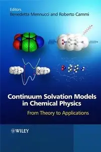 Continuum Solvation Models in Chemical Physics: From Theory to Applications (repost)