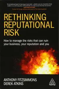 Rethinking Reputational Risk