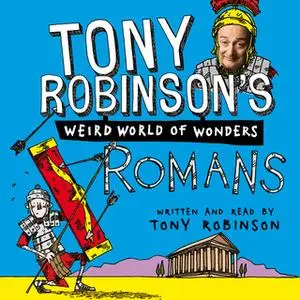 «Romans» by Sir Tony Robinson