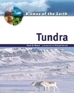 Tundra (Biomes of the Earth) (repost)