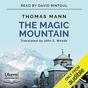 The Magic Mountain [Audiobook]