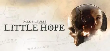 The Dark Pictures Anthology Little Hope (2020)