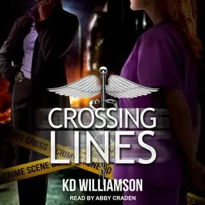 «Crossing Lines» by KD Williamson