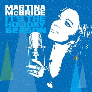 Martina McBride - It's The Holiday Season (2018)