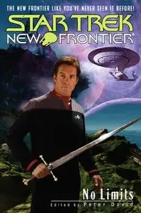 «Star Trek: New Frontier: No Limits Anthology» by Peter David
